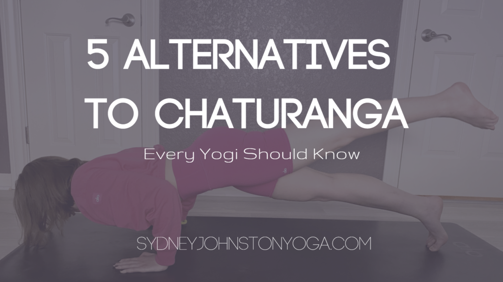 5 Alternatives to Chaturanga Every Yogi Should Know – Sydney